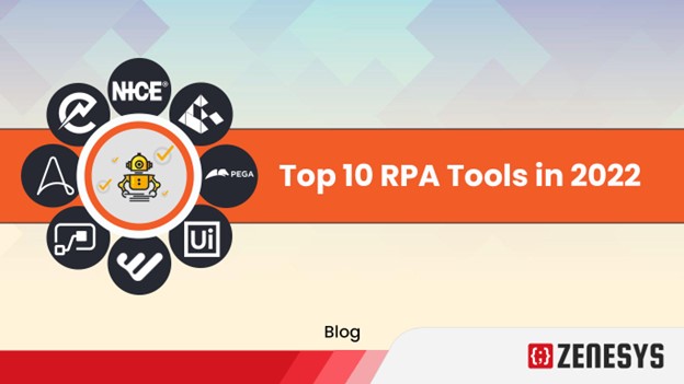 Top 10 Most Popular Robotics Process Automation RPA Tools in 2022