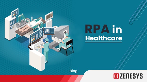 RPA in Healthcare Industry
