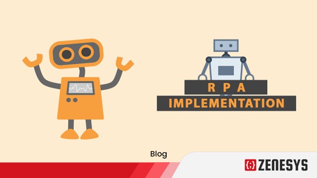 KEY STEPS TO ACHIEVE SUCCESSFUL RPA IMPLEMENTATION